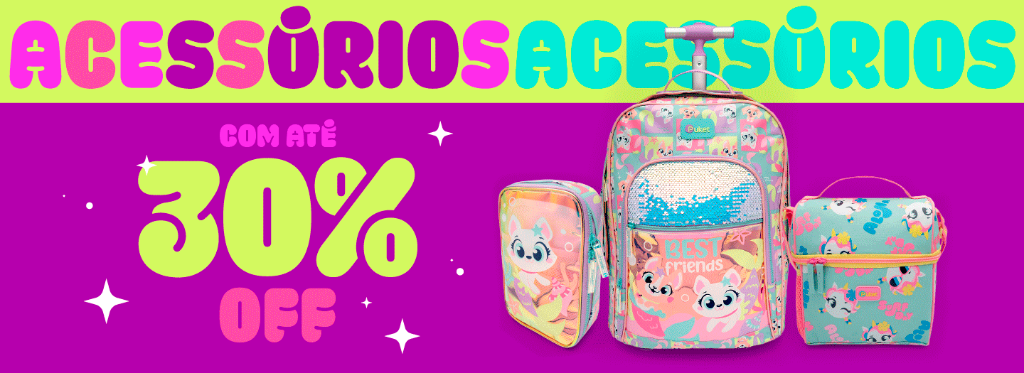 Acessórios com até 30% de desconto