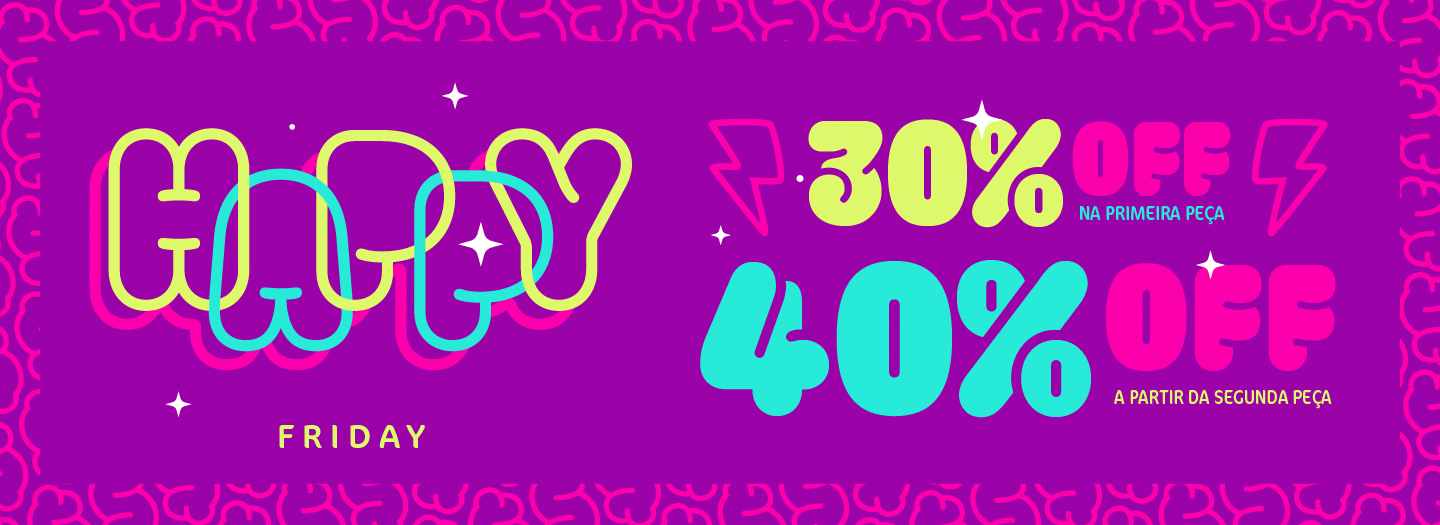 A Happy Friday já começou!